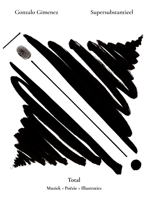 Supersubstantieel - Total (muziek+Illustraties+poëzie) NL