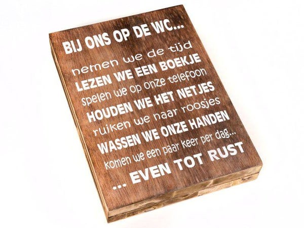 Tekstbord bij ons op de wc