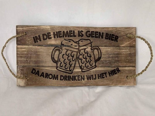 Tekstbord/ dienblad in de hemel is geen bier