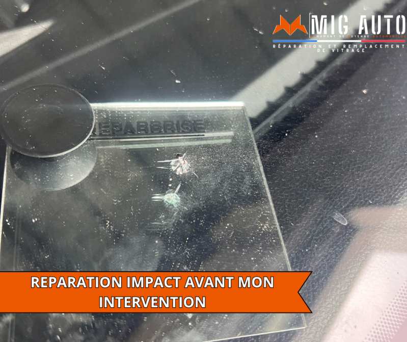 Impact pare brise chauffant Ford S-MAX @mig.auto.miramont