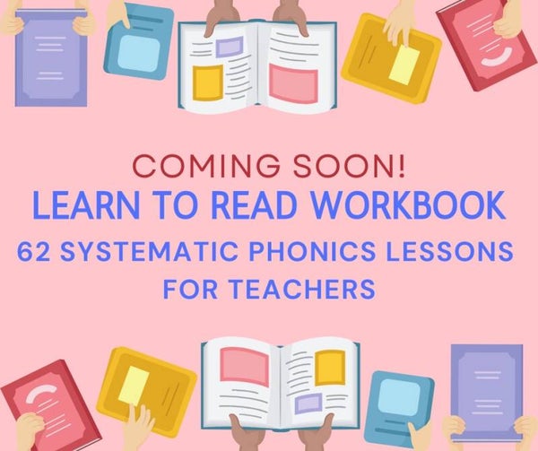 Learn To Read  62 Phonics Lessons For Teachers
