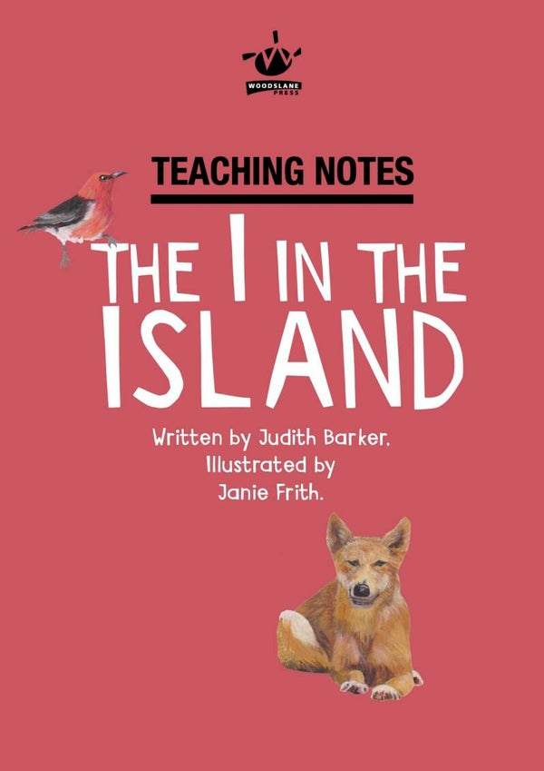 The I in The Island  Teaching Notes