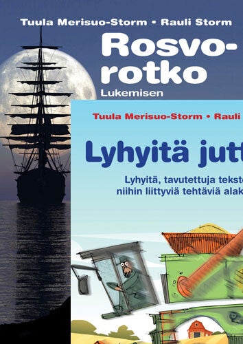 TARJOUS ALAKOULUUN Lyhyitä juttuja/ Rosvorotko