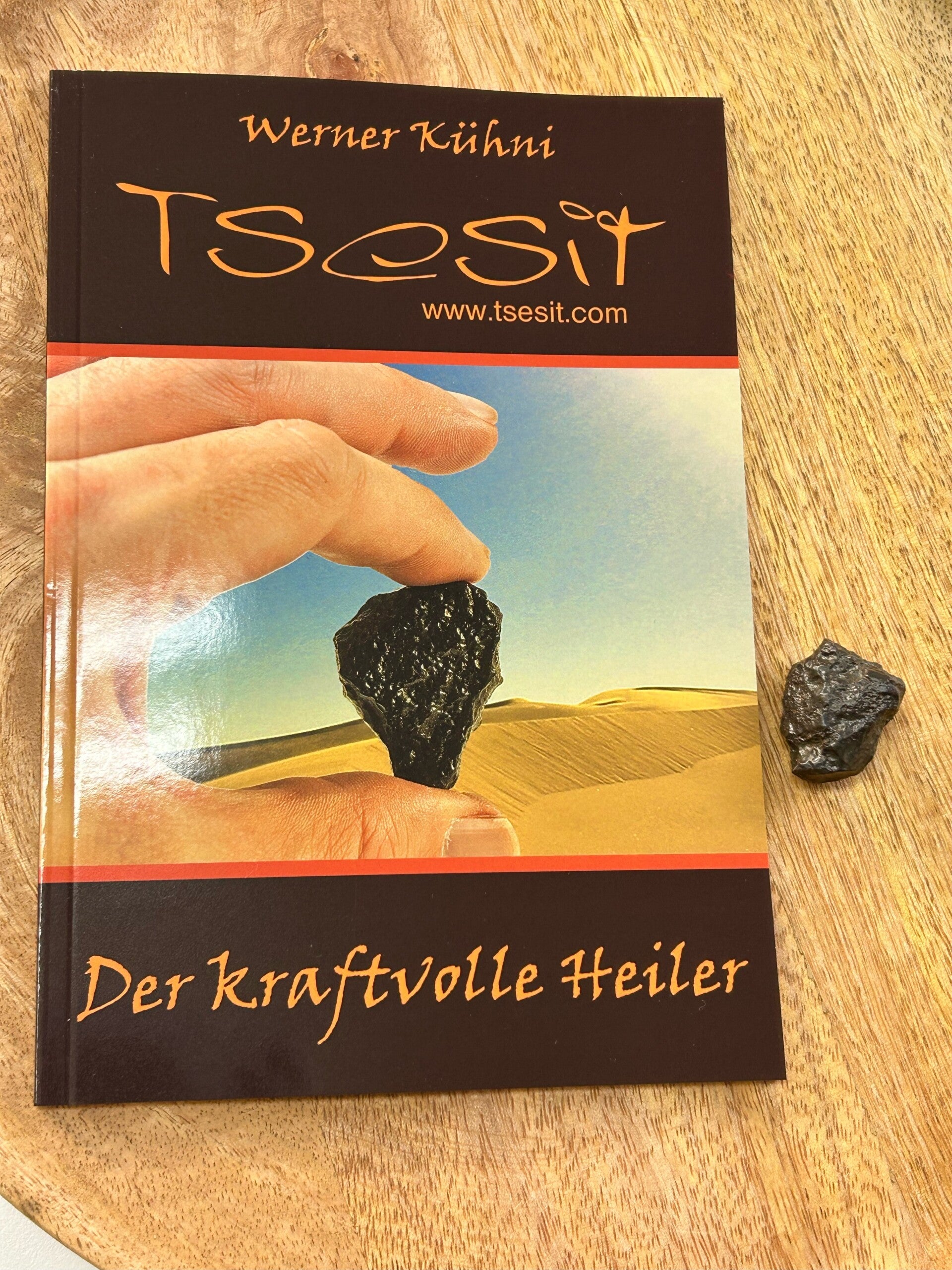 Buch "Tsesit - Der kraftvolle Heiler" von Werner Kühni, inkl. Tsesit Handschmeichler (G009)