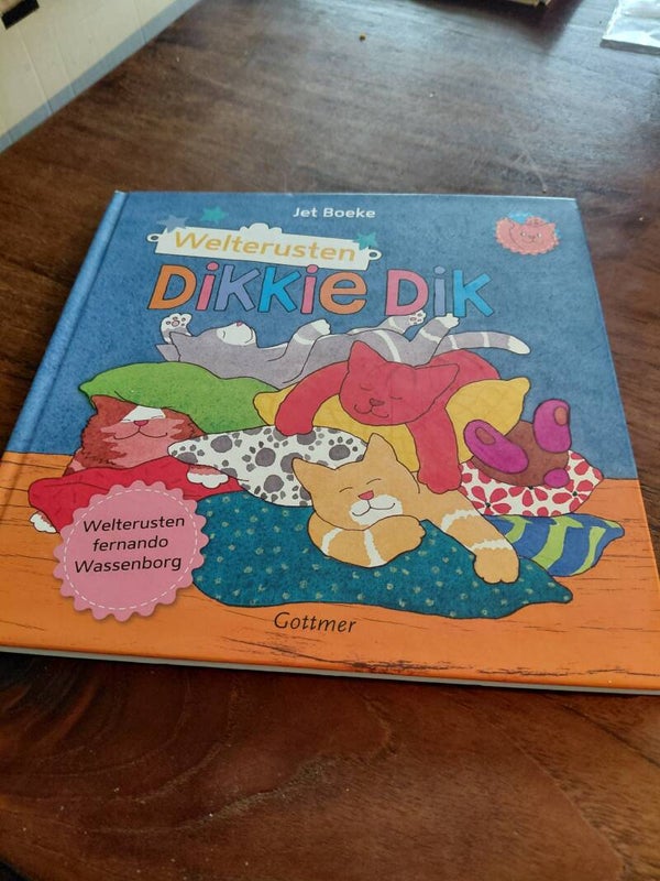 Dikkie dik welterusten