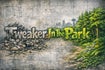 Tweaker In The Park