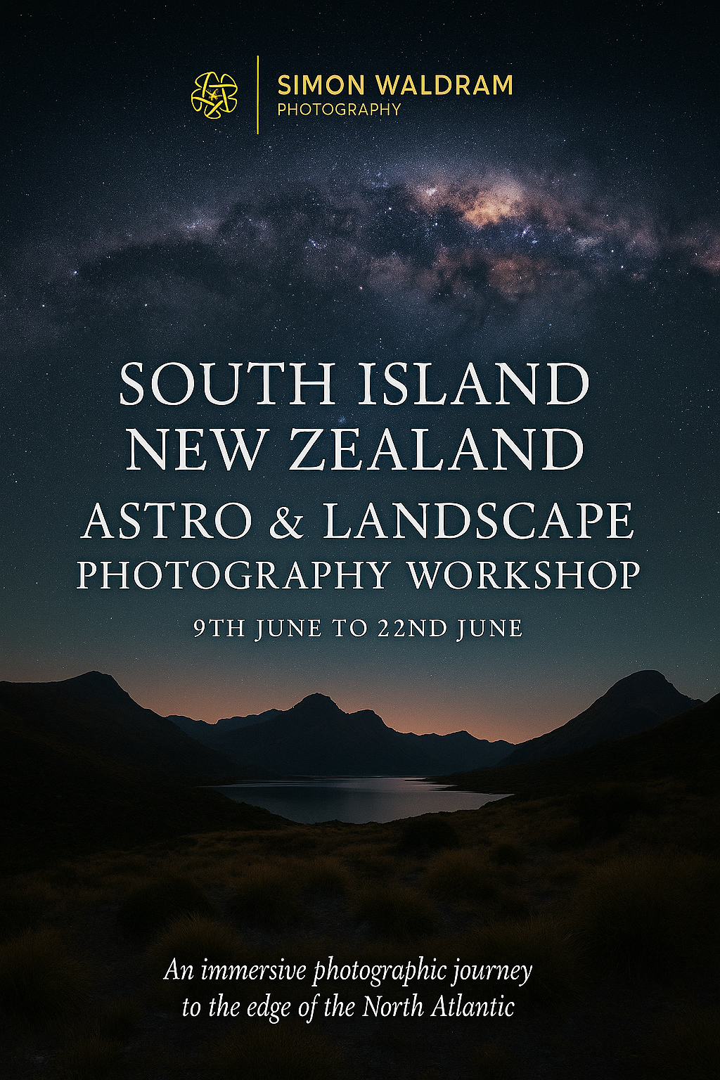 NEWZEALAND SOUTH ISLAND 14 DAY ASTRO/LANDSCAPE WORKSHOP 9th to 22nd June 2027