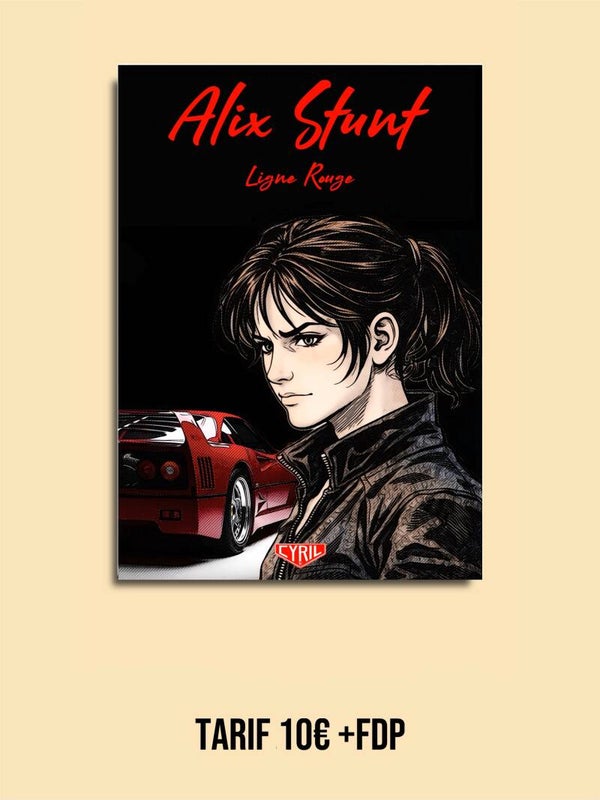 BD Alix Stunt Tome 3 Ligne Rouge