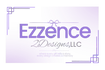 Ezzence2Designs LLC