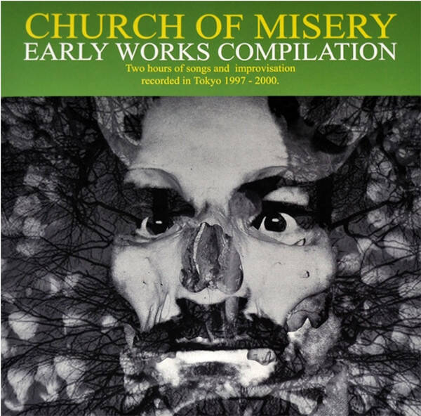 Church Of Misery – Early Works Compilation