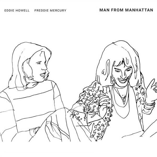 Eddie Howell & Freddie Mercury ‎– Man From Manhattan