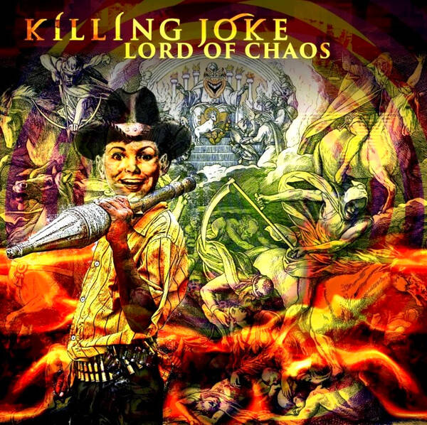 Killing Joke ‎– Lord Of Chaos EP