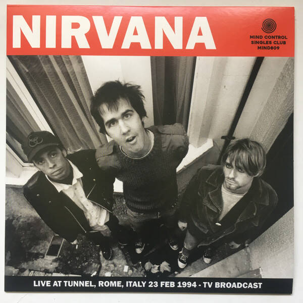 Nirvana – Live At Tunnel, Rome, Italy 23 Feb 1994