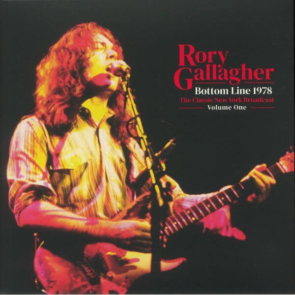 Rory Gallagher – Bottom Line 1978 Volume One