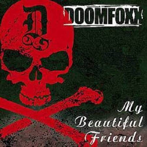 Doomfoxx ‎– My Beautiful Friends CD-M
