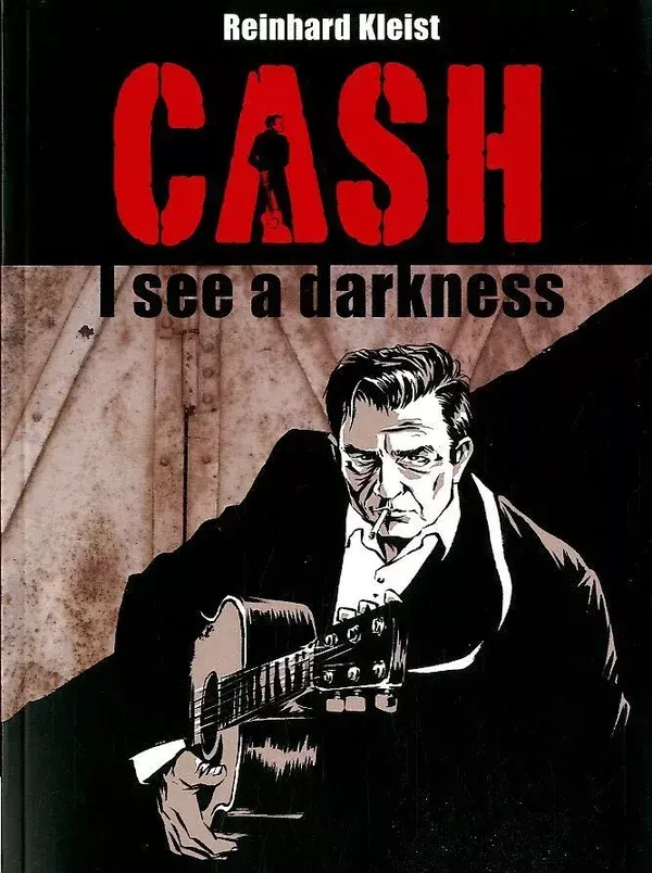 CASH  I see a darkness by Reinhard Kleist (dutch) Comic