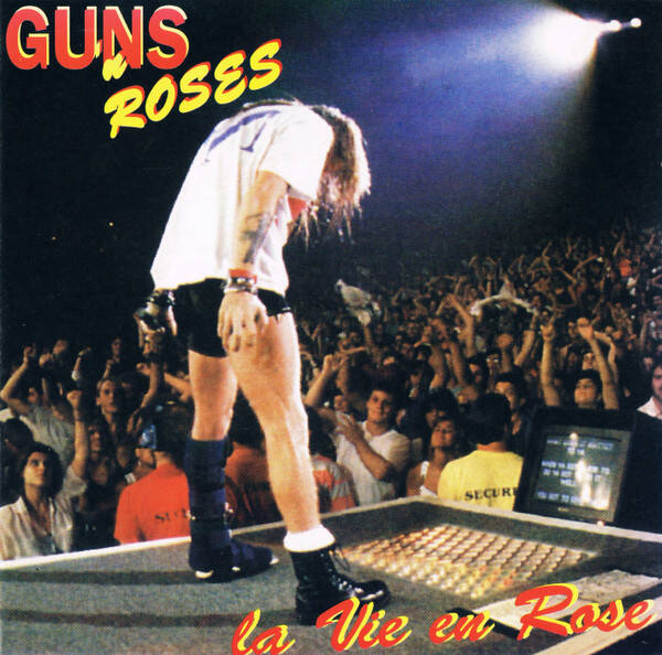 Guns N' Roses – La Vie En Rose Paris live