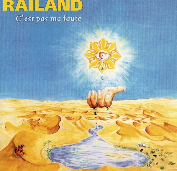 Railand - C'est pas ma faute
