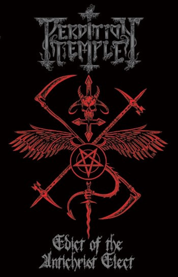 Perdition Temple ‎– Edict Of The Antichrist Elect