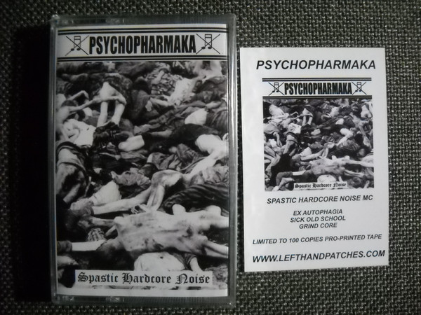 Psychopharmaka ‎– Spastic Hardcore Noise