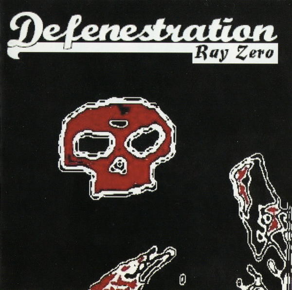 Defenestration – Ray Zero