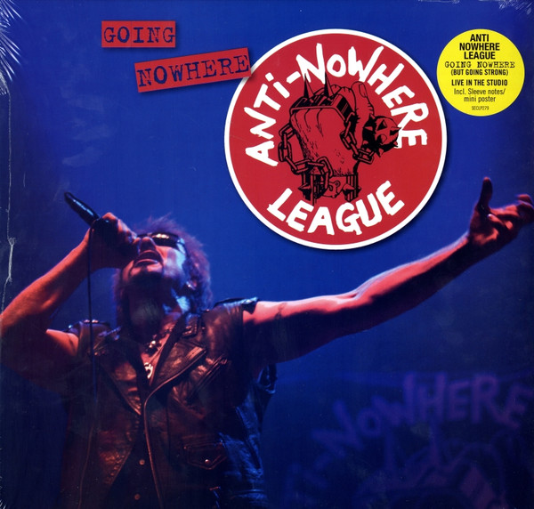 Anti-Nowhere League ‎– Going Nowhere