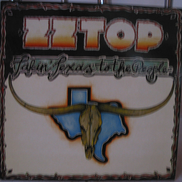 ZZ Top – Takin' Texas To The People