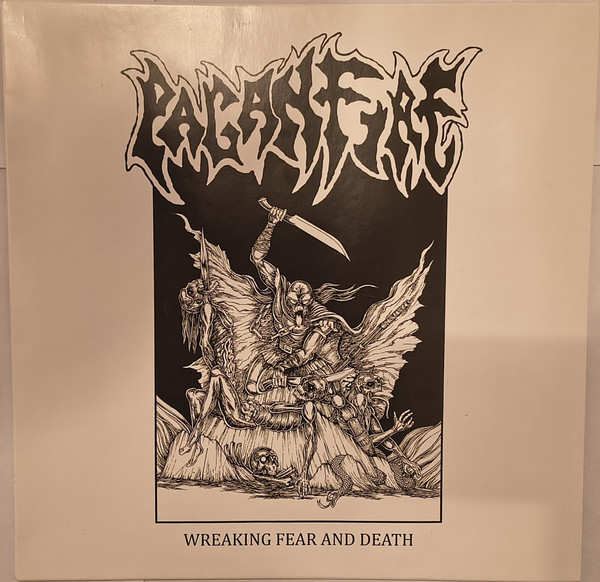Paganfire ‎– Wreaking Fear And Death