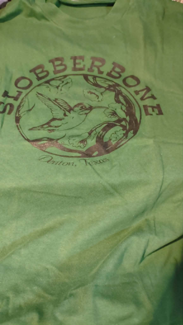 Slobberbone  Denton, Texas
