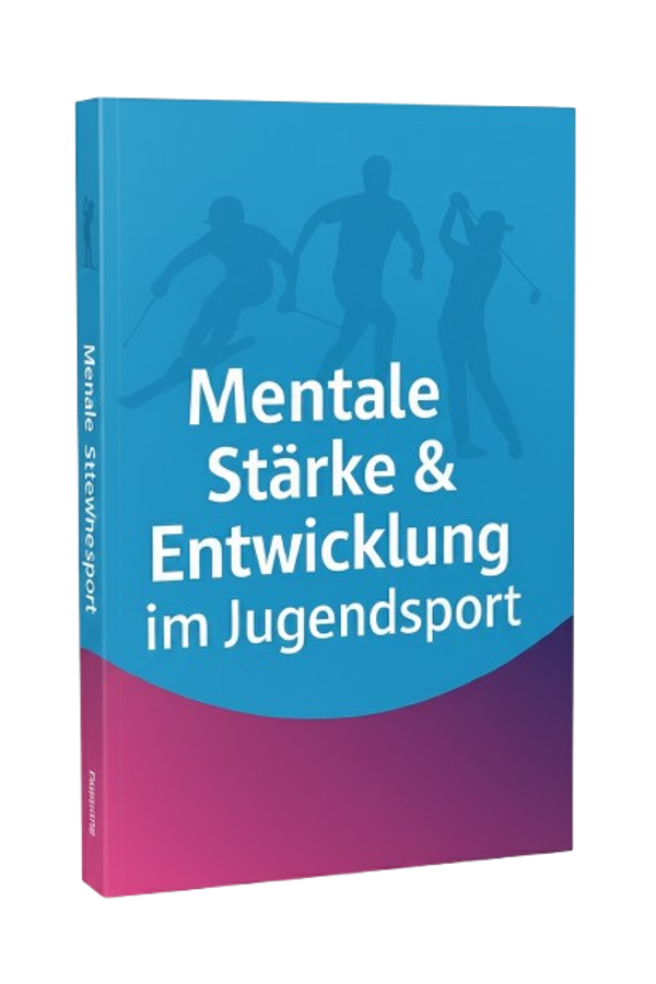 Mentale Stärke & Entwicklung im Jugendsport – Band I: Der mentale Rhythmus, der dich trägt
