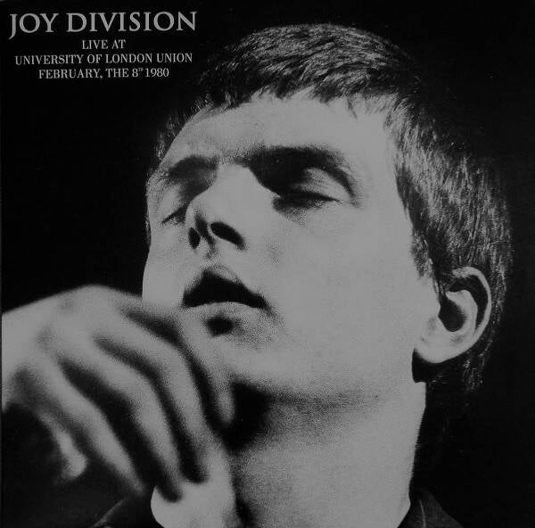 Joy Division – Live At University Of London Union  1980
