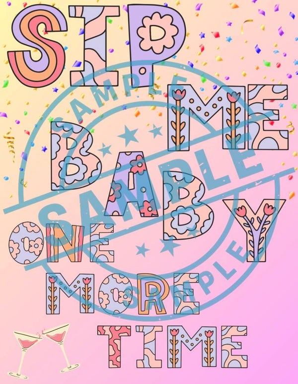 Sip me baby digital design