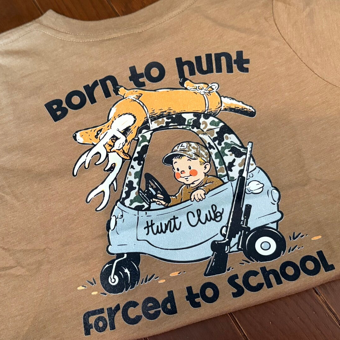 Born to Hunt Tee