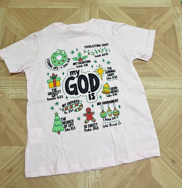 My God is Christmas Tee
