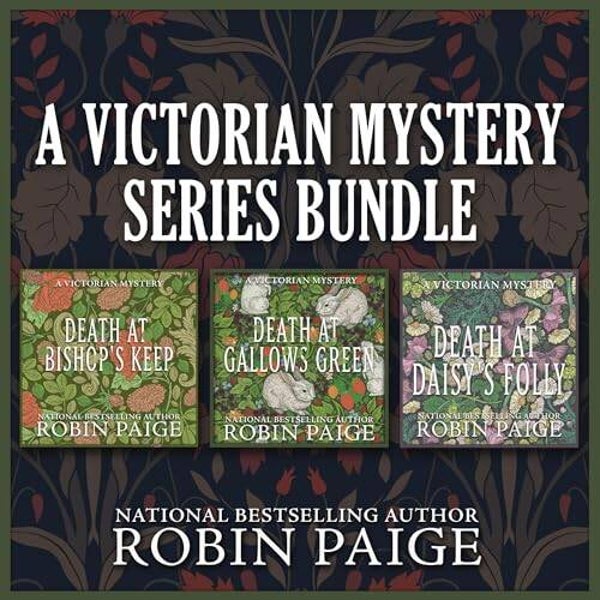A Victorian Mystery Series Bundle, Books 1-3-Robin Paige