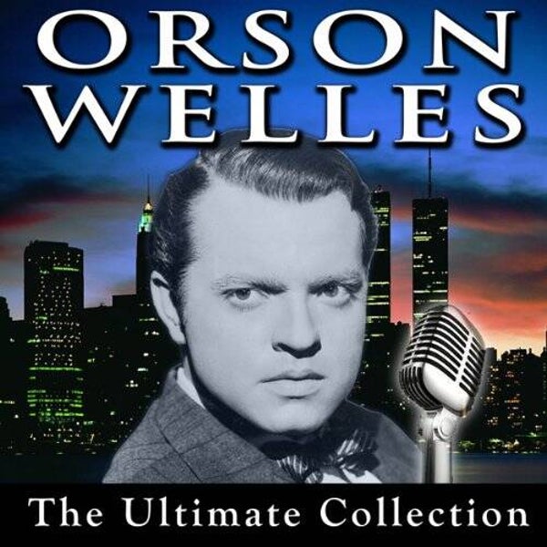 Orson Welles Radio Broadcasts