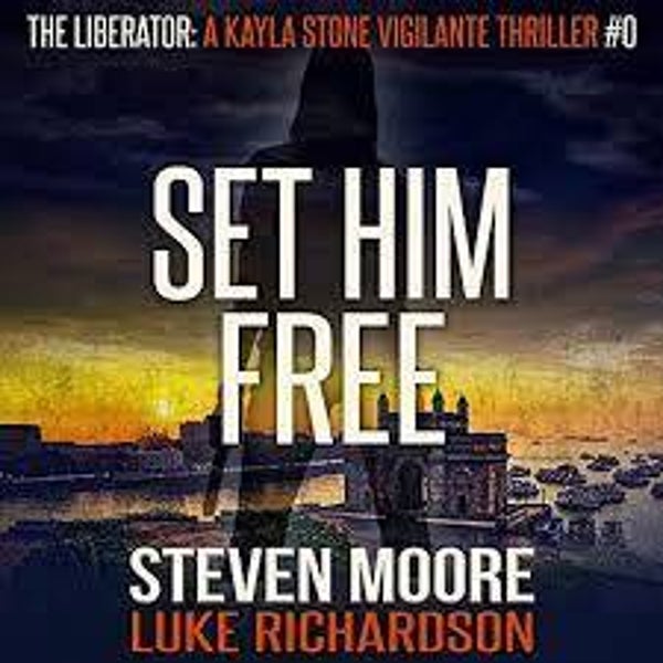 Steven Moore - The Liberator