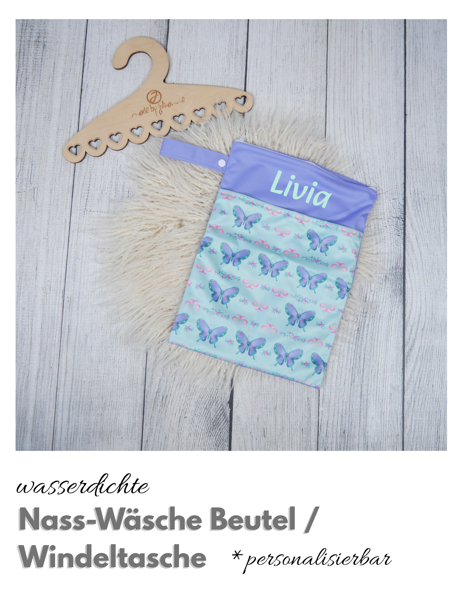 Deine personalisierte Wet-Bag - praktisch und bunt (Schmetterlinge)
