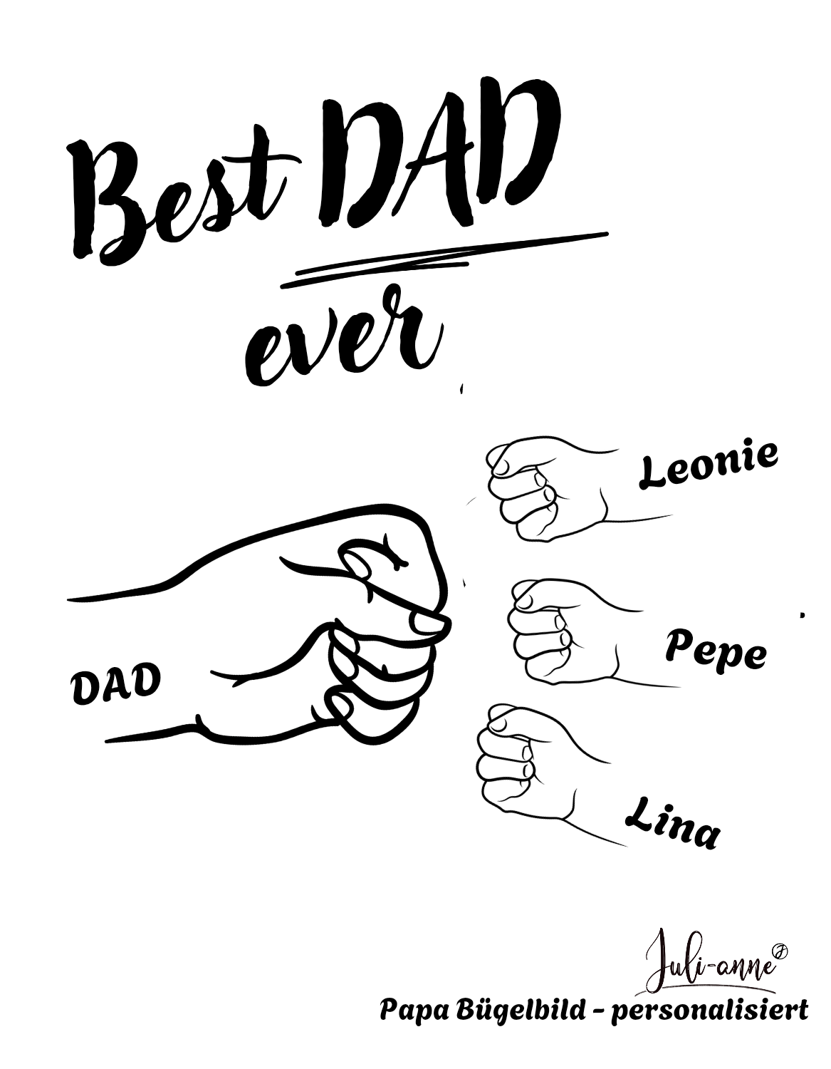 BEST DAD EVER - Bügelbild zum Papatag - personalisiert