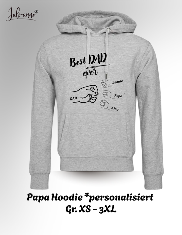 BEST DAD EVER - Hoodie zum Papatag - personalisiert