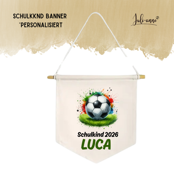LEINWAND-BANNER Schulkind *personalisiert - FUSSBALL