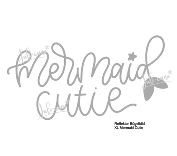 Reflektor Bügelbild - XL Schriftzug "Mermaid Cutie"