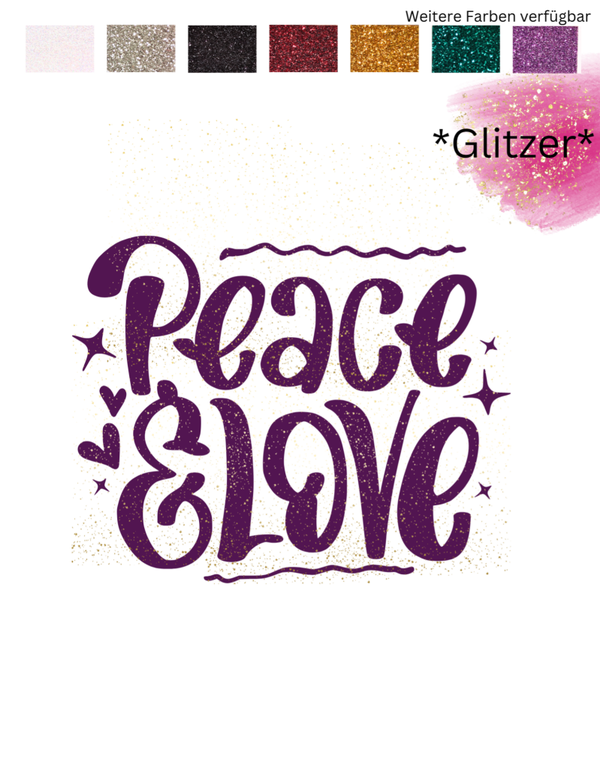 Bügelbild *GLITZER* - Sprüche PEACE AND LOVE