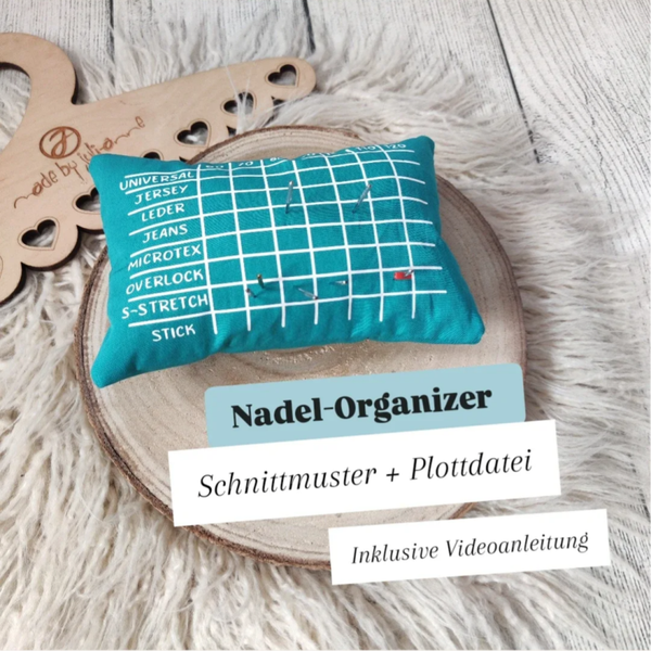 Nähanleitung Nadel-Organizer (inkl. Plottdatei)