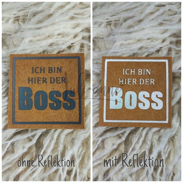Reflektor Label - ICH BIN HIER DER BOSS