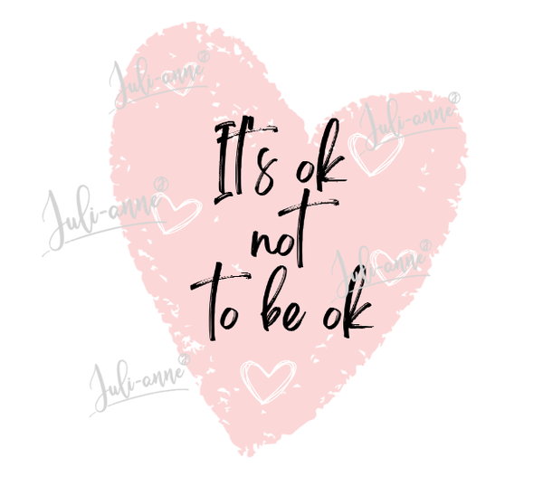 Bügelbild Herz It's OK Not to be ok