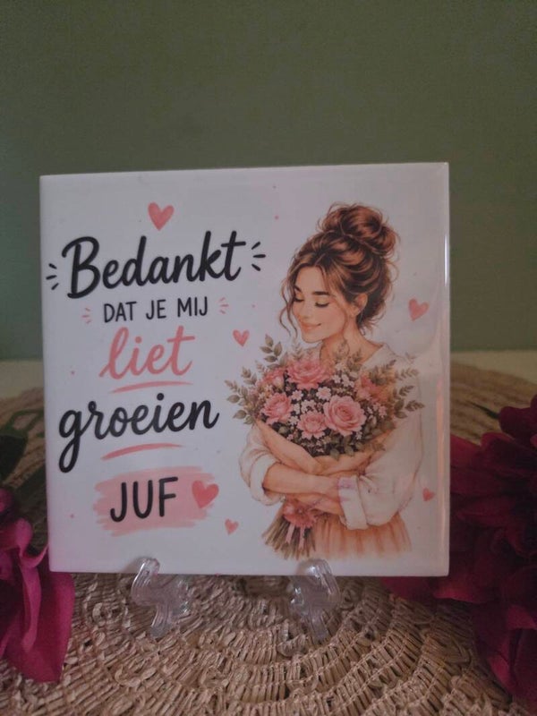 Juf tegel "bedankt dat je mij helpt laten groeien"