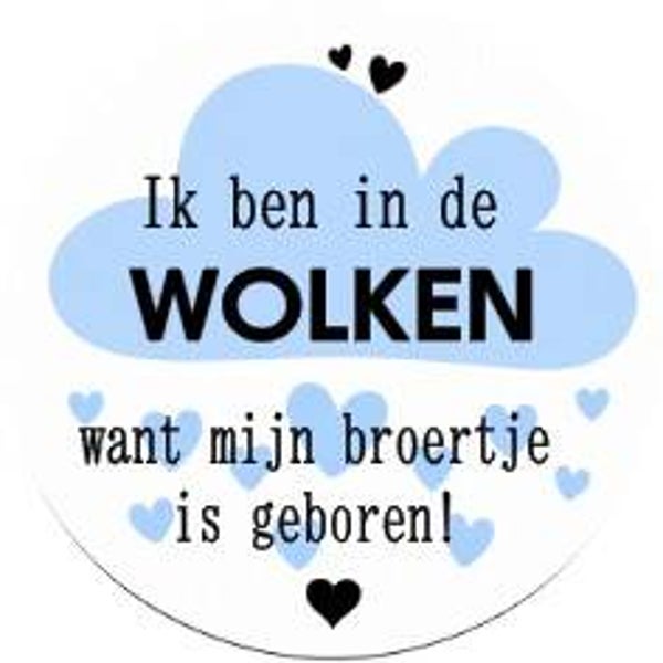 Sticker – "Ik ben in de wolken, want mijn broertje is geboren" ☁️💙