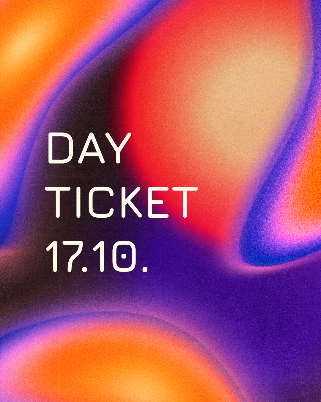 Day Ticket - Saturday 17th
