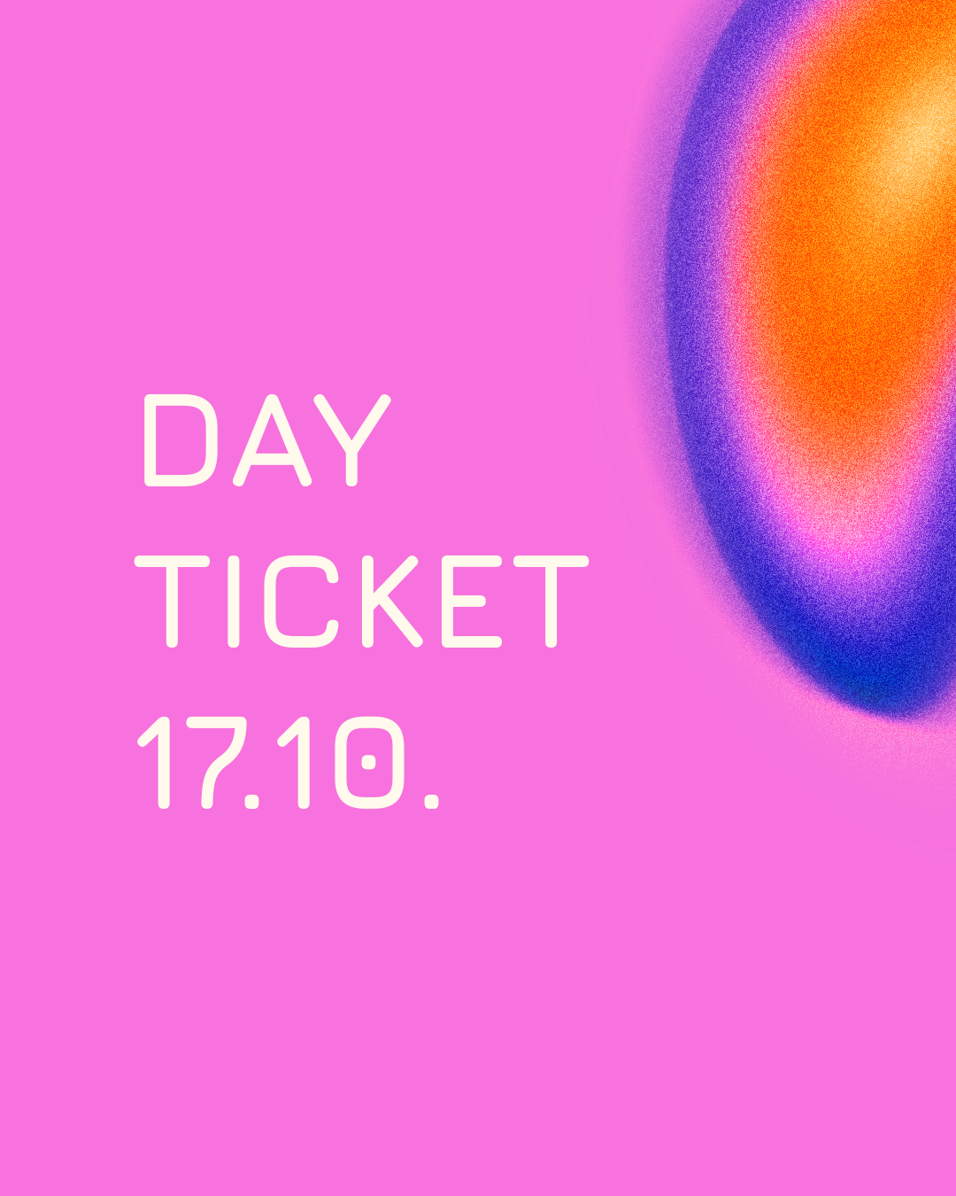 Day Ticket - Saturday 17th